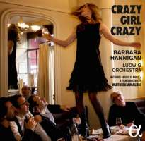 BERIO/ BERG/ GERSHWIN: Crazy Girl Crazy