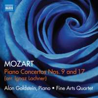 Mozart: Piano Concertos Nos. 9 & 17, Arr. Ignaz Lachner