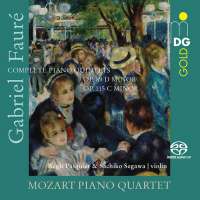 Faure: Complete Piano Quintets