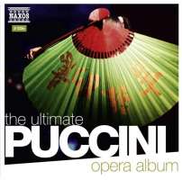 PUCCINI: The Ultimate Opera Album