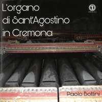 L'organo di Sant'Agostino Cremona