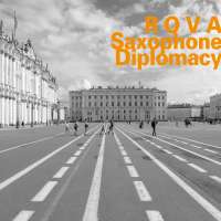 ROVA: Saxophone Diplomacy