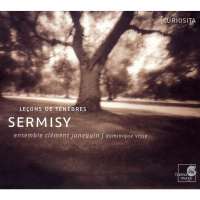 WYCOFANY  Sermisy: Lecons de Tenebres