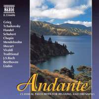 ANDANTE - Classical Favourites for Relaxing and Dreaming