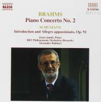 BRAHMS: Piano Concerto No. 2 / SCHUMANN: Introduction and Allegro appassinato