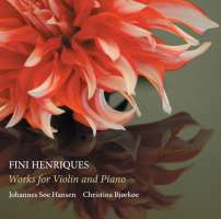 Henriques: Works for Violin and Piano