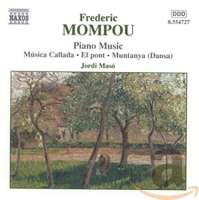 MOMPOU: Piano Music vol. 4