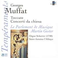 Muffat: Toccate & Concerti da Chiesa