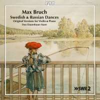 Bruch: Swedish & Russian Dances