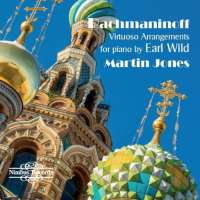 Rachmaninov: Virtuoso Arrangements by Earl Wild