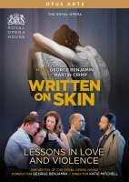 Benjamin: Written on Skin; Lessons in Love and Violence
