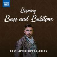 Booming Bass and Baritone – Best Loved Opera Arias
