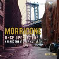 Morricone: Once Upon a Time… Arrangements for Guitar