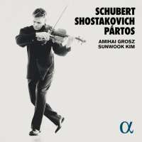 Shostakovich; Schubert; Pártos: Works for Viola