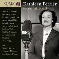 Kathleen Ferrier Remembered