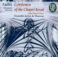 Gentlemen of the Chapel Royal