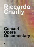 Riccardo Chailly - concert, opera, documentary