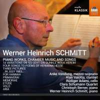 Schmitt: Piano Works, Chamber Music and Songs