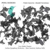 Ruders: Viola Concerto; Handel Variations