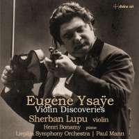 Ysaye: Violin Discoveries