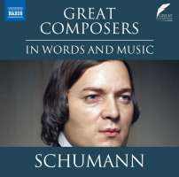 Great Composers in Words and Music - Schumann
