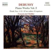 DEBUSSY: Piano Works Vol. 5