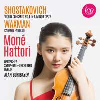 Shostakovich: Violin Concerto No. 1; Waxman: Carmen-Fantasie