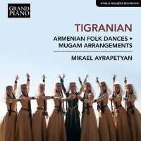 Tigranian: Armenian Folk Dances