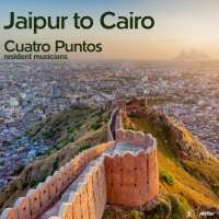 Jaipur to Cairo - Music across cultures