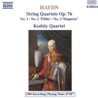 Haydn:String Quartets Op. 76 No. 1, No. 2 'Fifths', No. 3 'Emperor'