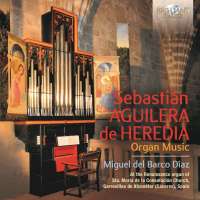 Aguilera de Heredia: Organ Music