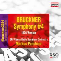 Bruckner: Symphony No. 4 (1876 version)