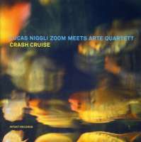 Lucas Niggli ZOOM: Crash Cruise