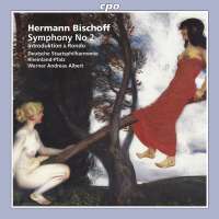 BISCHOFF: Symphony no. 2