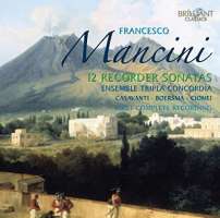 Mancini: Complete Recorder Sonatas