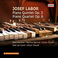 Labor: Piano Quintet; Piano Quartet