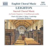 LEIGHTON: Sacred choral music