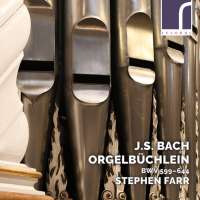 Bach: Orgelbüchlein BWV 599 - 644