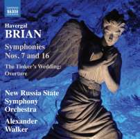 Brian: Symphonies Nos. 7 & 16