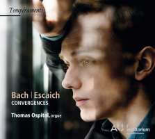 Bach - Escaich: Convergences
