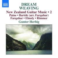 Dream Weaving - New Zealand Guitar Music Vol. 2