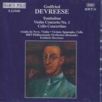 DEVREESE: Tomblene, Violin Concerto, Cello Concertino