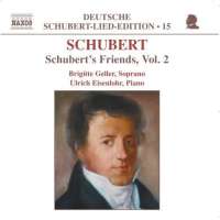 SCHUBERT F.: Schubert's Friends - Vol. 2