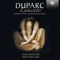 Duparc: Lamento Complete Songs