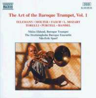 The Art of the Baroque Trumpet Vol. 1