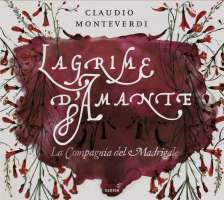 Monteverdi: Lacrime d'amante - madrigals