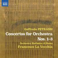 Petrassi: Concertos for Orchestra Nos. 1–3