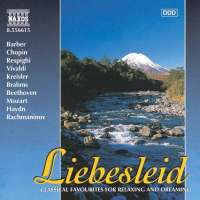 LIEBESLEID - Classical Favourites for Relaxing and Dreaming