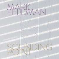 Mark Feldman: Sounding Point