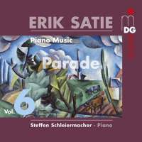 Satie: Piano Music Vol. 6